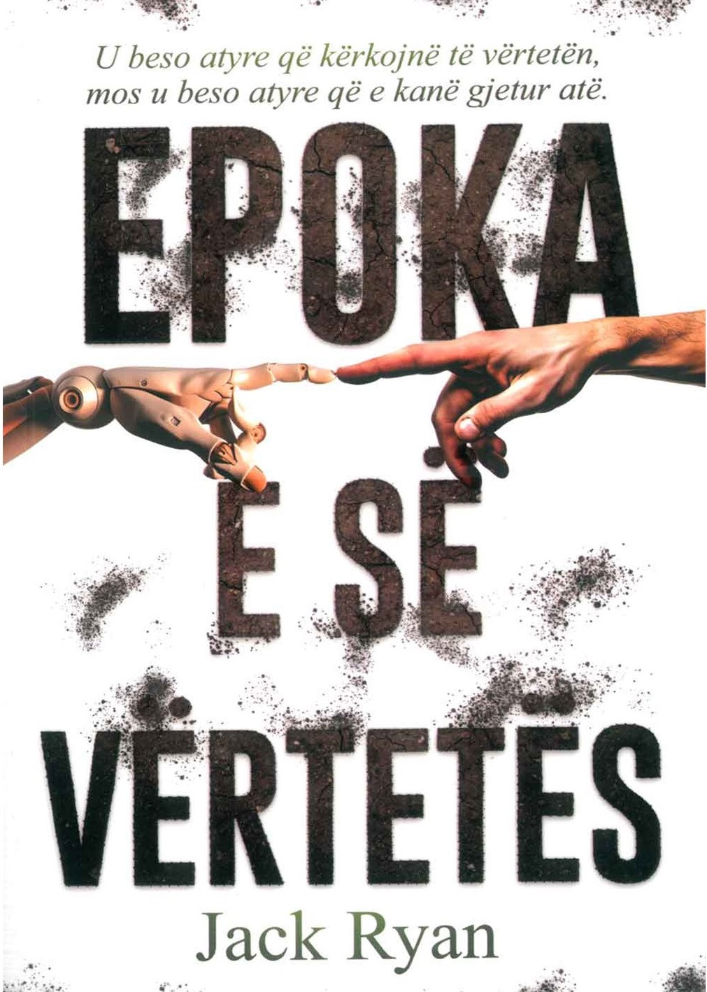 Epoka e se vertetes