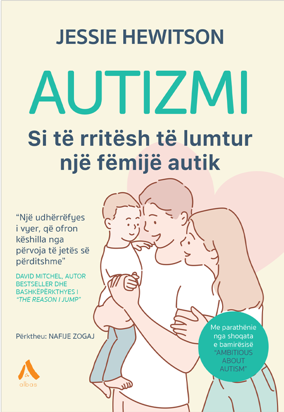 Autizmi – Si te rritesh te lumtur nje femije autik
