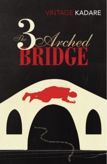 The Three-Arched Bridge