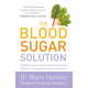 The Blood Sugar Solution : The Bestselling Programme for Preventing Diabetes, Losing Weight and Feeling Great