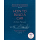 How to Build a Car : The Autobiography of the World’s Greatest Formula 1 Designer