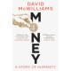 Money : A Story of Humanity