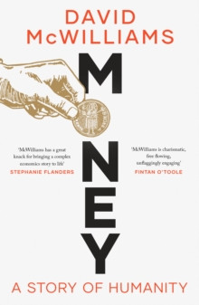 Money : A Story of Humanity