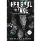 Her Soul to Take : A Paranormal Dark Academia Romance