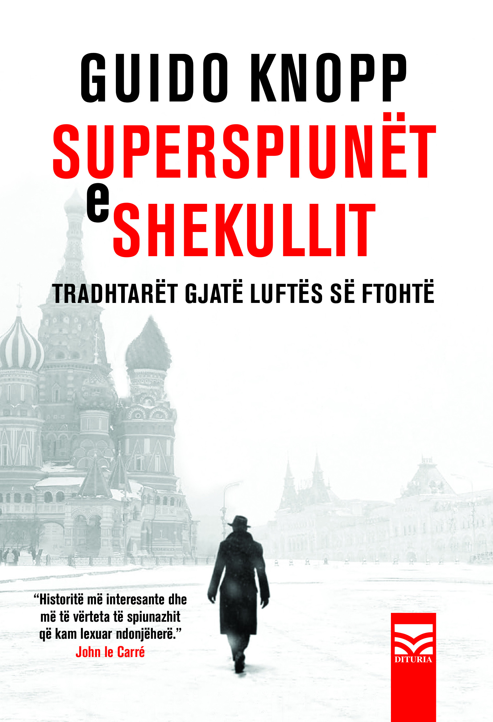 Superspiunet e shekullit