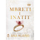 Mbreti i inatit