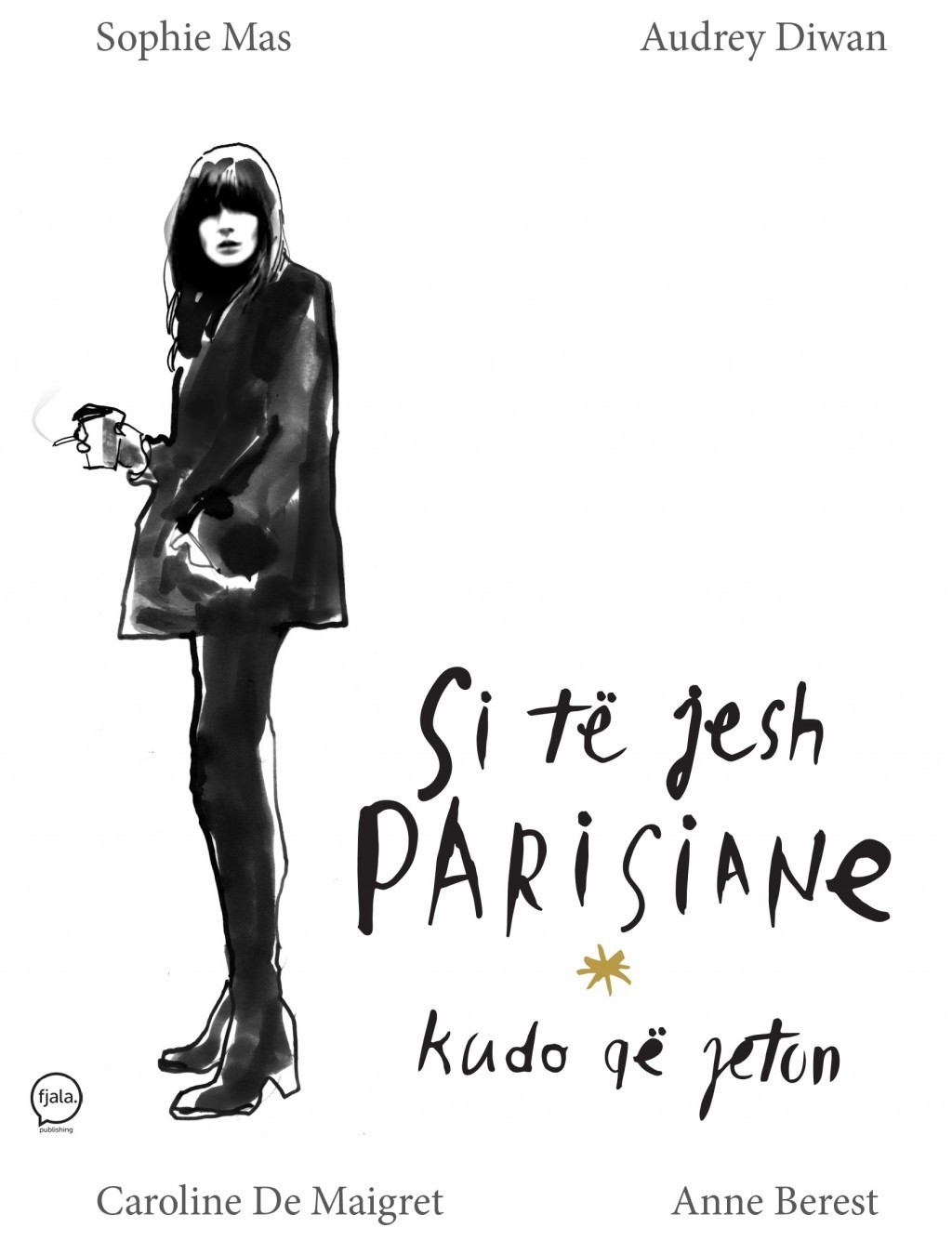 Si te jesh parisiane kudo qe jeton