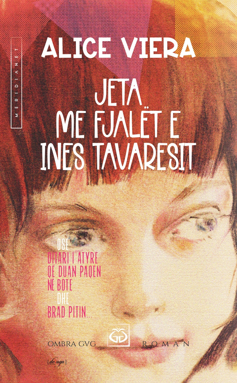 Jeta me fjalet e Ines Tavaresit