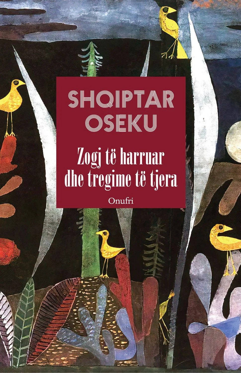 Zogj të harruar dhe tregime të tjera