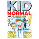 Kid Normal and the Final Five