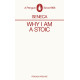 Why I am a Stoic
