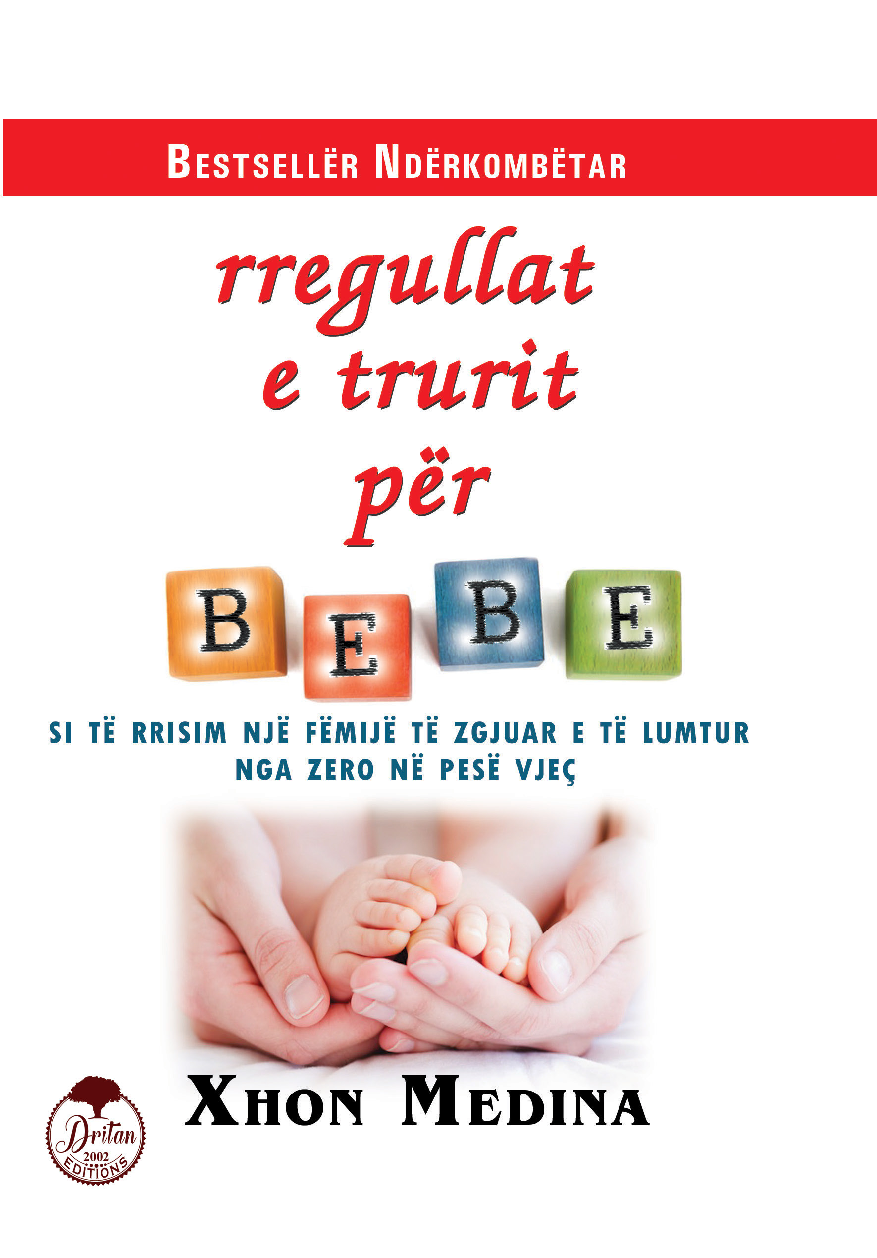 Rregullat e Trurit për Bebe