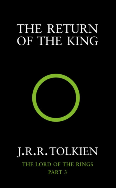 The Return of the King : The Lord of the Rings, Part 3