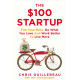 The $100 Startup