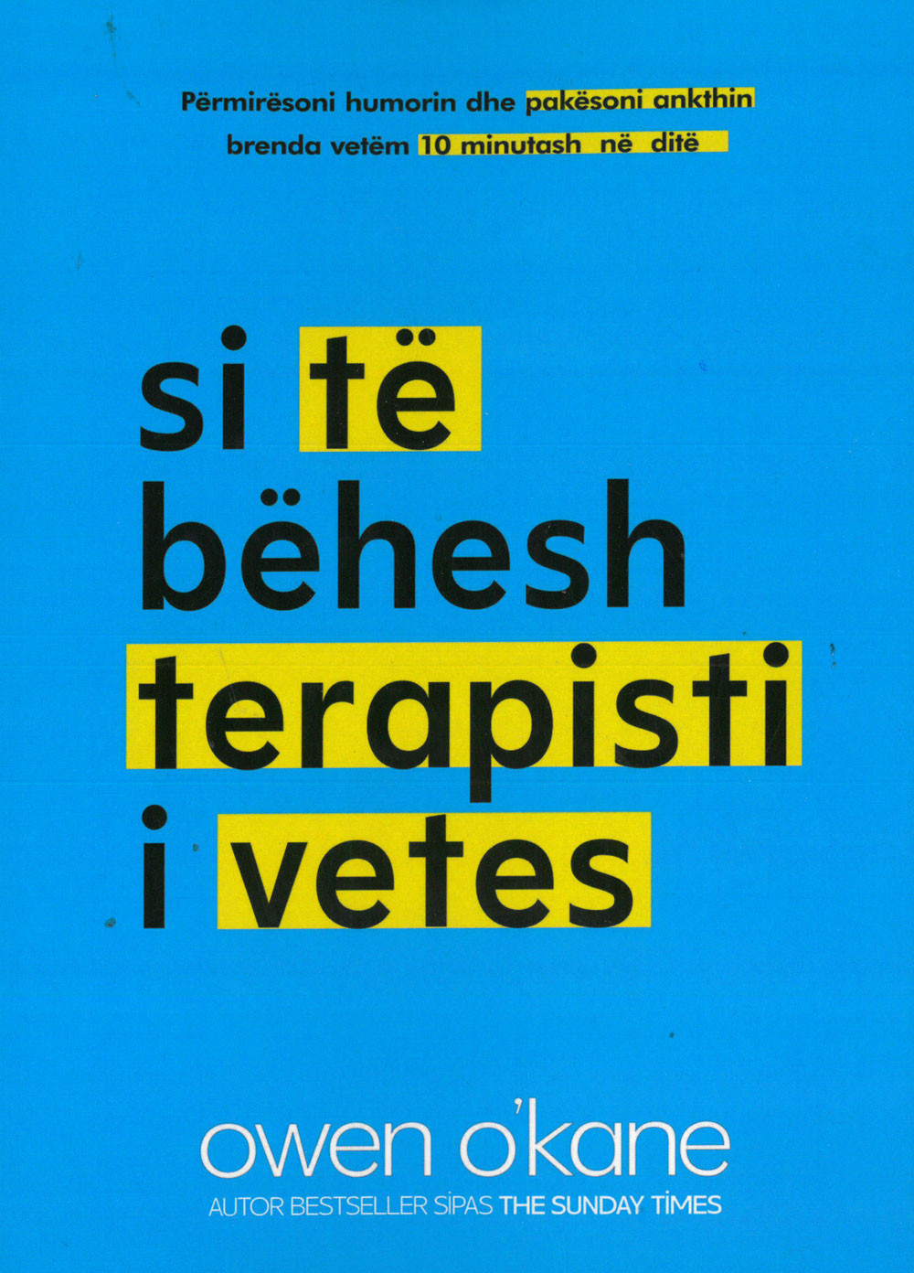 Si te behesh terapisti i vetes