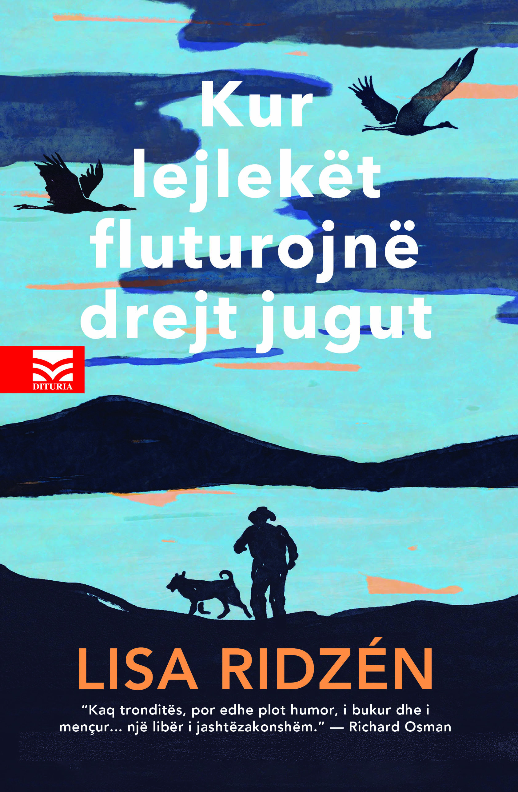 Kur lejlekët fluturojnë drejt jugut