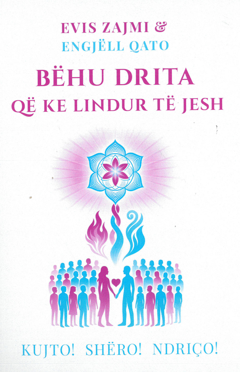 Behu Drita Qe Ke Lindur Te Jesh