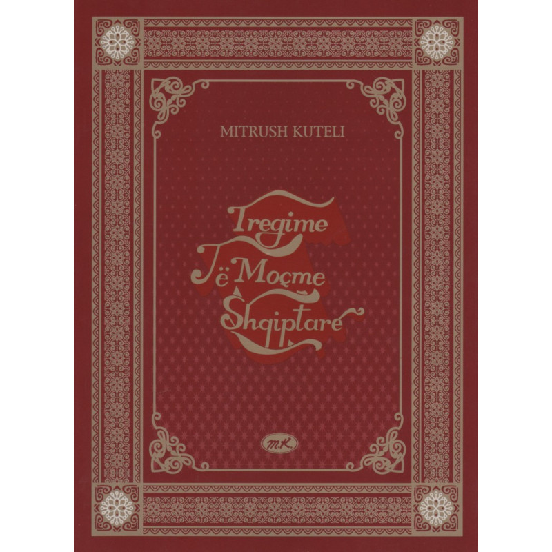 Tregime të moçme shqiptare, me ilustrime