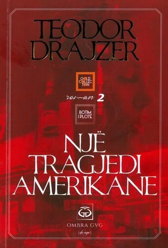 Nje tragjedi amerikane, Vell. II