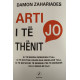 Arti i te thenit jo
