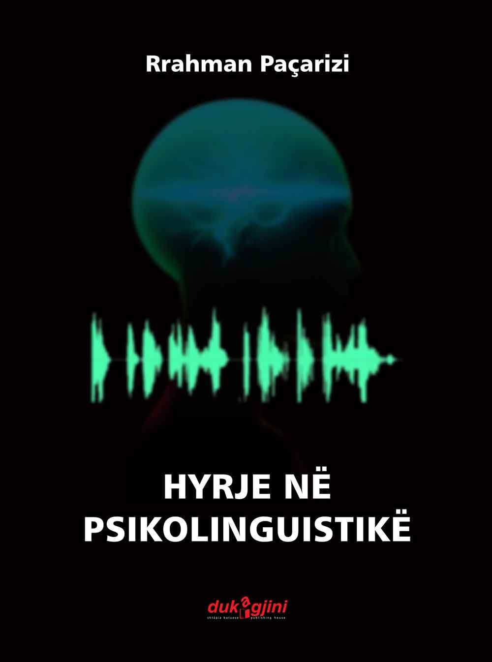 HYRJE NE PSIKOLINGUISTIKE