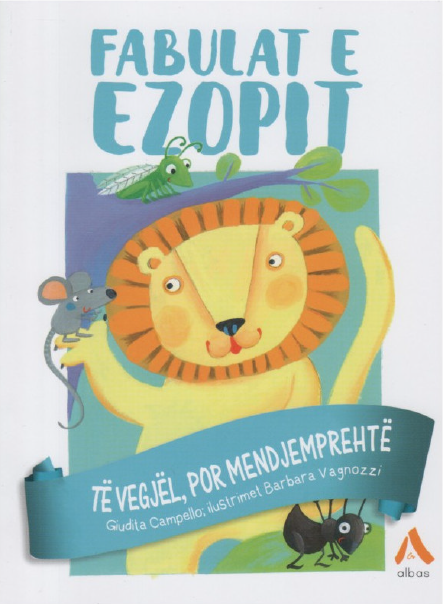 Fabulat e Ezopit -Të vegjël, por mendjemprehtë