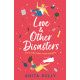 Love & Other Disasters