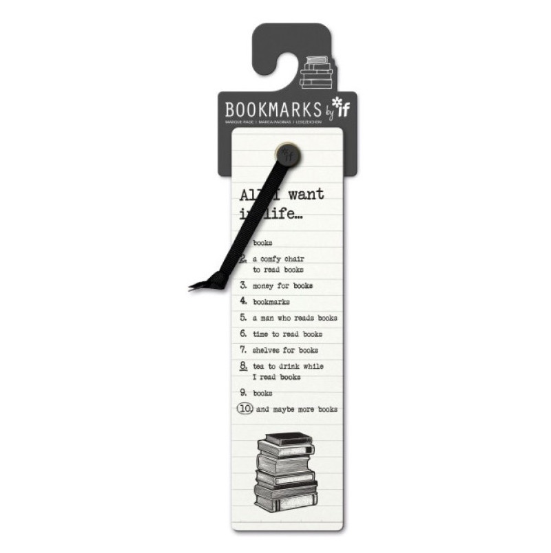 Literary Bookmarks All I Want In Life