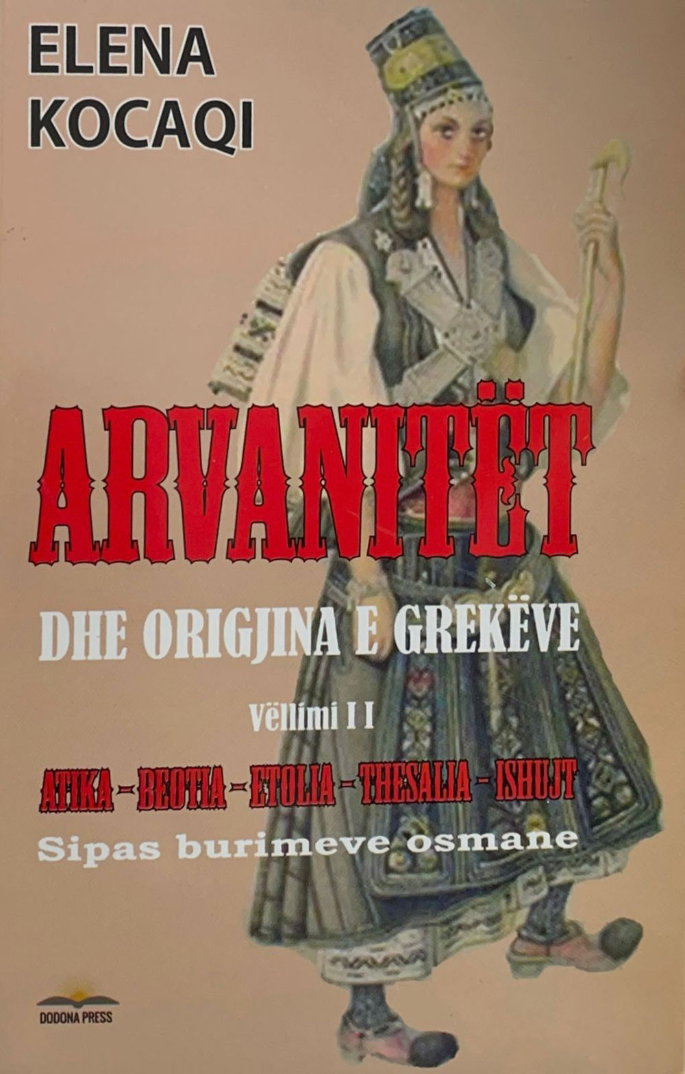 Arvanitët dhe origjina e grekëve - vellimi 2
