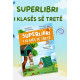 Superlibri i klases se trete
