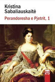 Perandoresha e Pjetrit, vëllimi 1