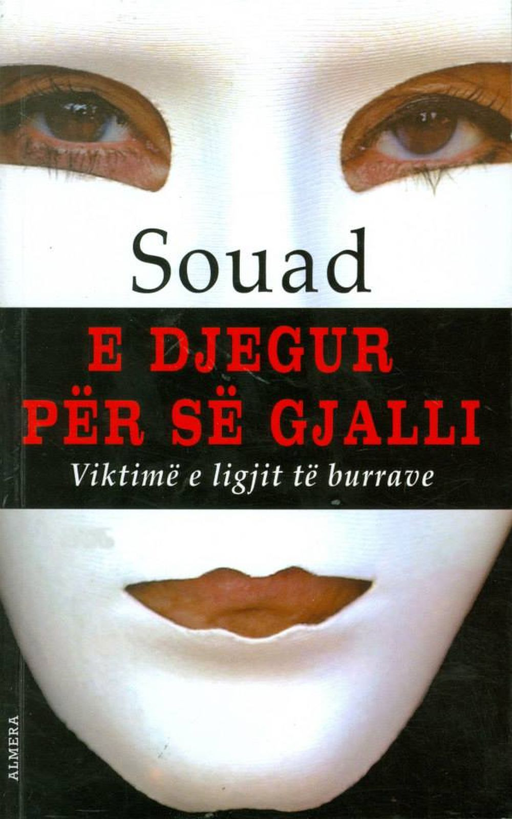 E djegur për së gjalli