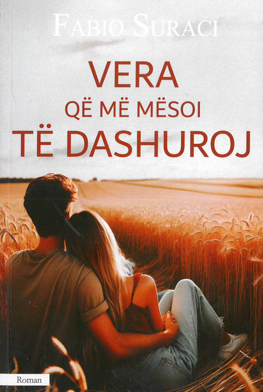 Vera qe me mesoi te dashuroj