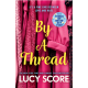 By a Thread
