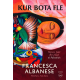 Kur bota fle