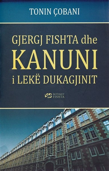 Gjergj Fishta dhe Kanuni i Leke Dukagjinit