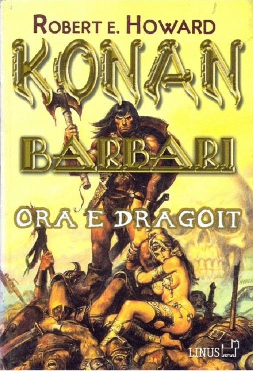 Konan Barbari, Ora e Dragoit