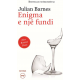 Enigma e një fundi