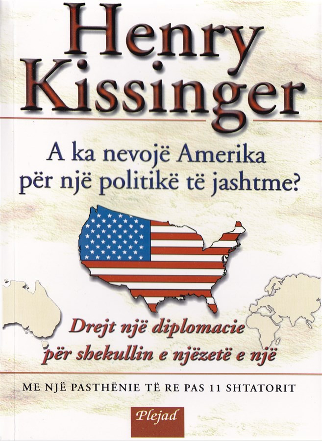 A ka nevoje Amerika per nje politike te jashtme