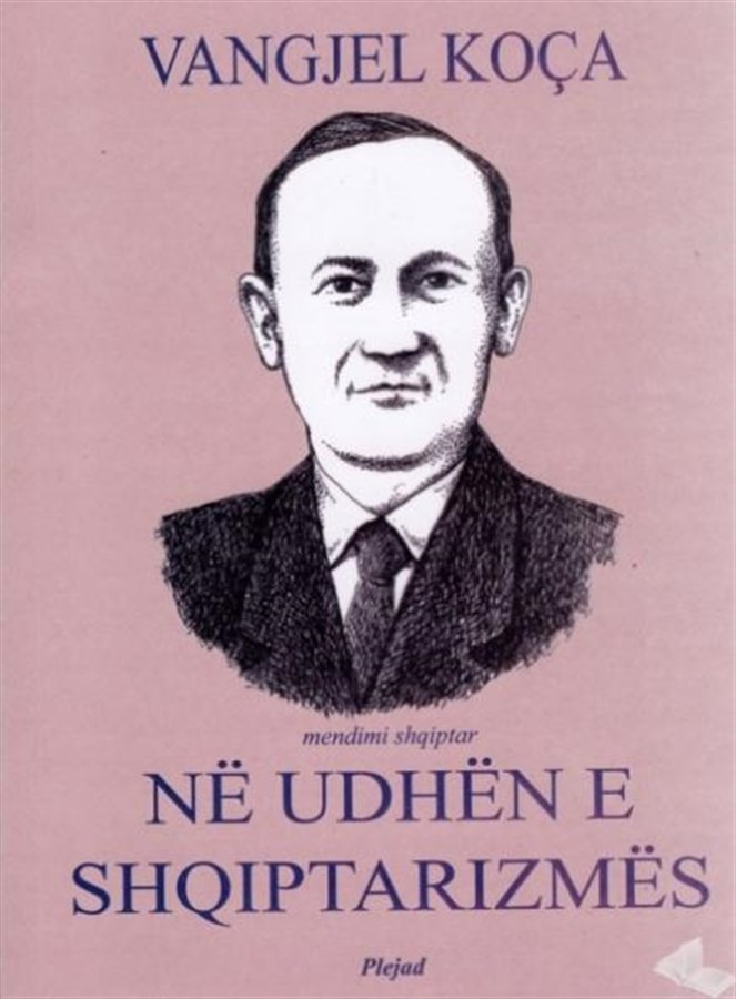 Në udhën e shqiptarizmës