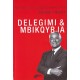 Delegimi dhe mbikqyrja