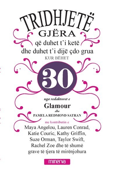 30 gjera qe duhet t’i kete dhe duhet t’i dije cdo grua kur behet 30 vjec