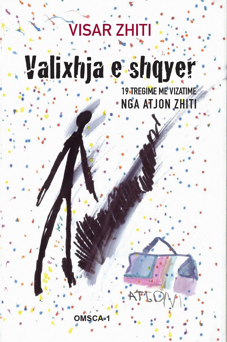 Valixhja e shqyer