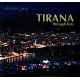 TIRANA – through lens