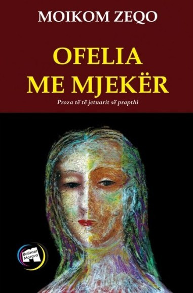 Ofelia me mjeker