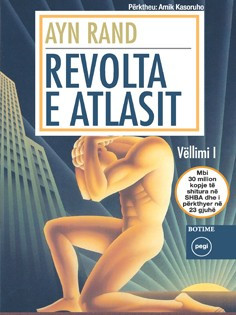 Revolta e Atlasit, - vëll I