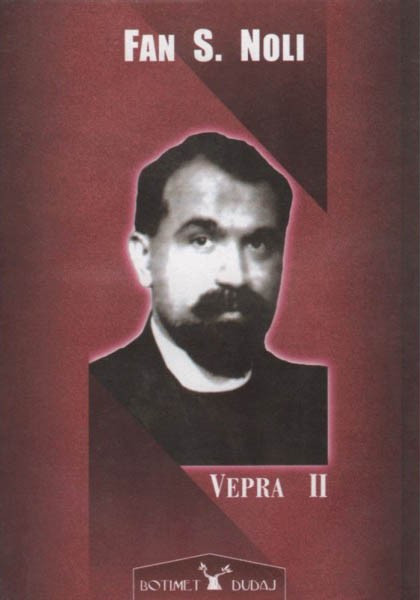 Fan Noli - Vepra II