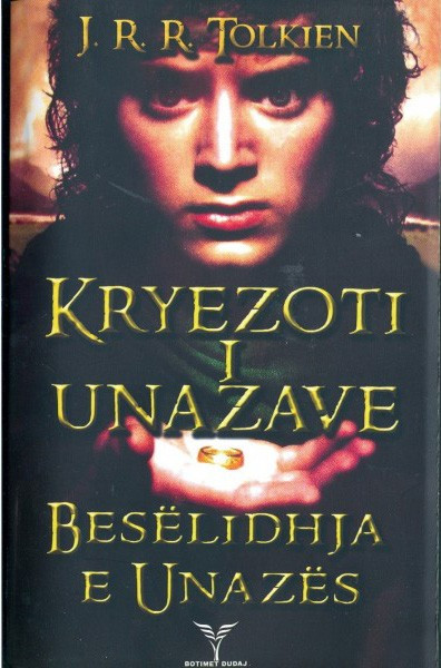 Kryezoti i Unazave, Beselidhja e Unazes, vell. I