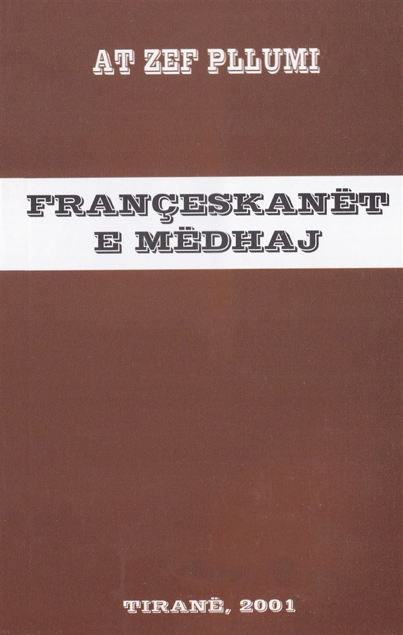 Françeskanët e mëdhaj