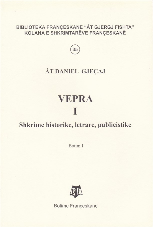 At Daniel Gjeçaj, - Vepra I